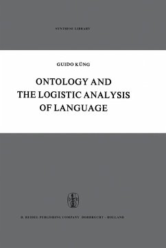 Ontology and the Logistic Analysis of Language - Küng, Guido