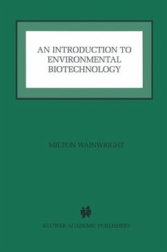 An Introduction to Environmental Biotechnology - Wainwright, Milton