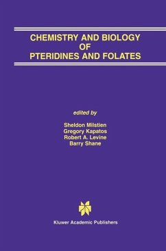 Chemistry and Biology of Pteridines and Folates - Milstien, Sheldon / Kapatos, Gregory / Levine, Robert A. / Shane, Barry (Hgg.)