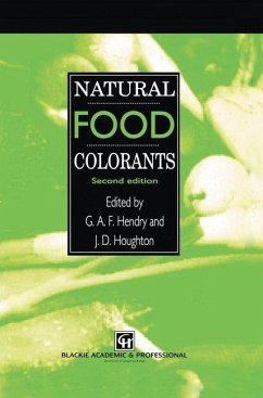 Natural Food Colorants - Houghton, J. D.; Hendry, G. A. F.