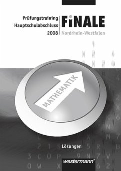 Lösungen Mathematik, Hauptschulabschluss / Finale - Prüfungstraining, Nordrhein-Westfalen, 2008