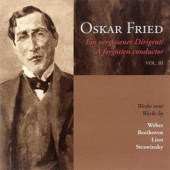 Oskar Fried-Ein Vergessener Dirigent V Cover Oskar Fried-Ein Vergessener Dirigent V