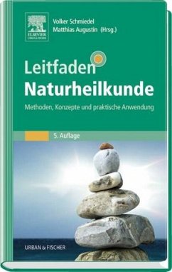 Leitfaden Naturheilkunde - Schmiedel, Volker / Augustin, Matthias (Hgg.)