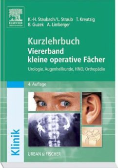 Kurzlehrbuch Viererband kleine operative Fächer - Staubach, K. H. / Kreutzig, Thomas / Guzek, Bernd / Limberger, Annette