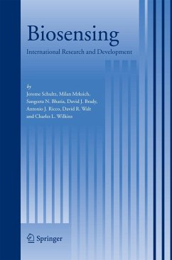 Biosensing - Schultz, Jerome / Mrksich, Milan / Bhatia, Sangeeta N. / Brady, David J. / Ricco, Antionio J. / Walt, David R. / Wilkins, Charles L. (eds.)