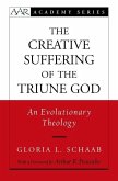 The Creative Suffering of the Triune God