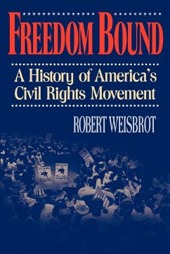 Freedom Bound - Weisbrot, Robert