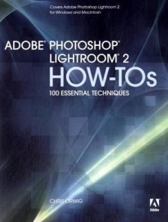 Adobe Photoshop Lightroom 2 How-Tos - Orwig, Chris