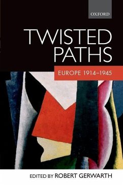 Twisted Paths - Gerwarth, Robert (ed.)