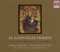 In Nativitate Domini-Festliche Weihnachtsmusik - Kirkby/Ryden/Bell'Arte Salzburg/Siedel