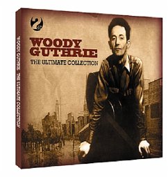 Ultimate Collection - Guthrie,Woody