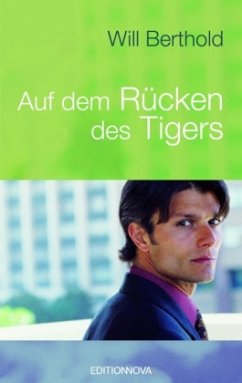 Auf dem Rücken des Tigers - Berthold, Will