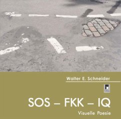 SOS - FKK - IQ - Schneider, Walter E.