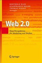 Web 2.0 - Hass, Berthold / Walsh, Gianfranco / Kilian, Thomas (Hrsg.)