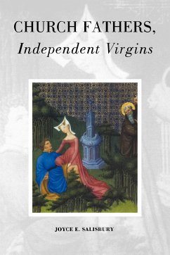 Church Fathers, Independent Virgins - Salisbury, Joyce E.