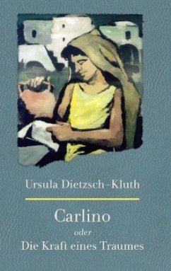 Carlino - Dietzsch-Kluth, Ursula