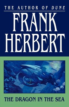 The Dragon in the Sea - Herbert, Frank