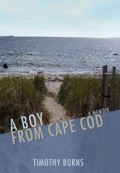 A Boy From Cape Cod - Burns, Timothy