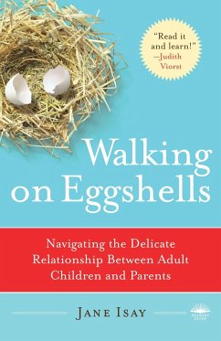 Walking on Eggshells - Isay, Jane
