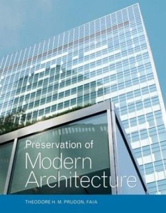 Preservation of Modern Architecture - Prudon, Theodore