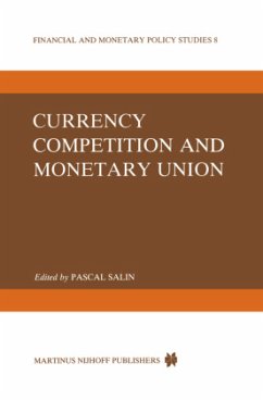 Currency Competition and Monetary Union - Salin, P. (ed.)