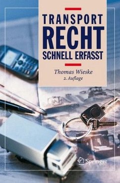 Transportrecht - Schnell erfasst - Wieske, Thomas