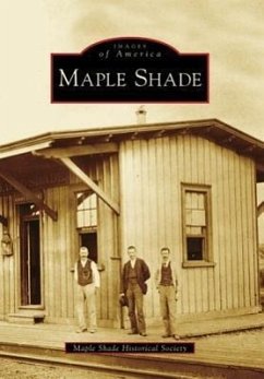 Maple Shade - Maple Shade Historical Society