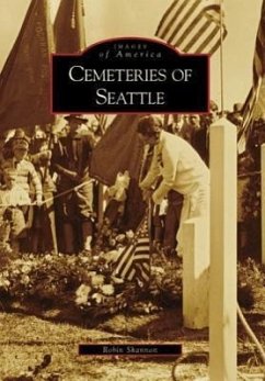 Cemeteries of Seattle - Shannon, Robin