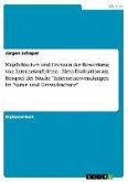 Möglichkeiten und Grenzen der Bewertung von Internetauftritten - Meta-Evaluation am Beispiel der Studie "Internetanwendungen im Natur- und Umweltschutz"