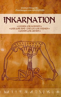 Inkarnation - Smigelski, Werner