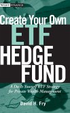 Create Your Own ETF Hedge Fund