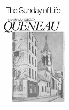 The Sunday of Life - Queneau, Raymond