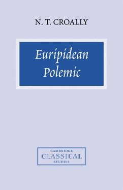 Euripidean Polemic - Croally, Neil T.