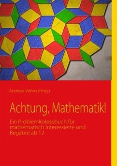 Achtung, Mathematik! - Debus, Sarah;Vohns, Andreas;Overhagen, Theo