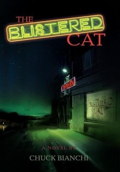 The Blistered Cat - Bianchi, Chuck