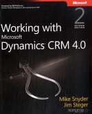 Working with Microsoft Dynamics CRM 4.0