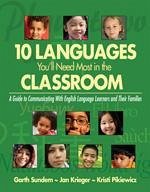 Ten Languages You′ll Need Most in the Classroom - Sundem, Garth; Krieger, Jan; Pikiewicz, Kristi