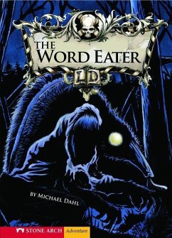 The Word Eater - Dahl, Michael