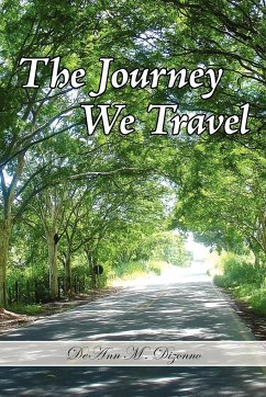 The Journey We Travel - Dizonno, Deann M.