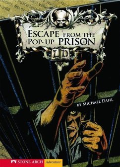 Escape from the Pop-Up Prison - Dahl, Michael