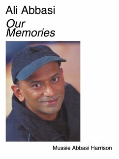 Ali Abbasi Our Memories - Harrison, Mussie Abbasi