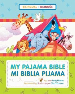 Mi Biblia Pijama / My Pajama Bible (Bilingüe / Bilingual) - Holmes, Andy