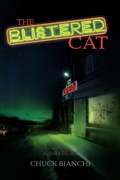 The Blistered Cat - Bianchi, Chuck