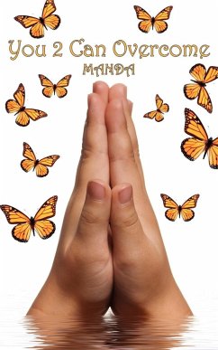 You 2 Can Overcome You 2 Can Overcome