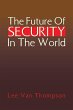 The Future Of Security In The World - Bild 1
