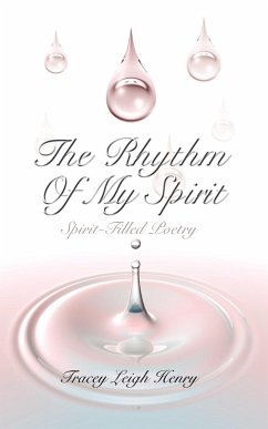 The Rhythm Of My Spirit - Henry, Tracey Leigh