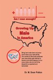 Growing up Male in America