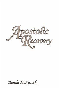 Apostolic Recovery - McKissack, Pamela