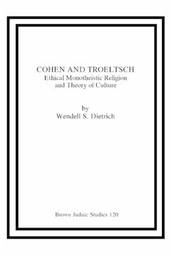 Cohen and Troeltsch - Dietrich, Wendell S.