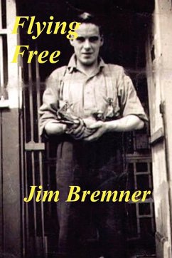 Flying Free - Bremner, Jim